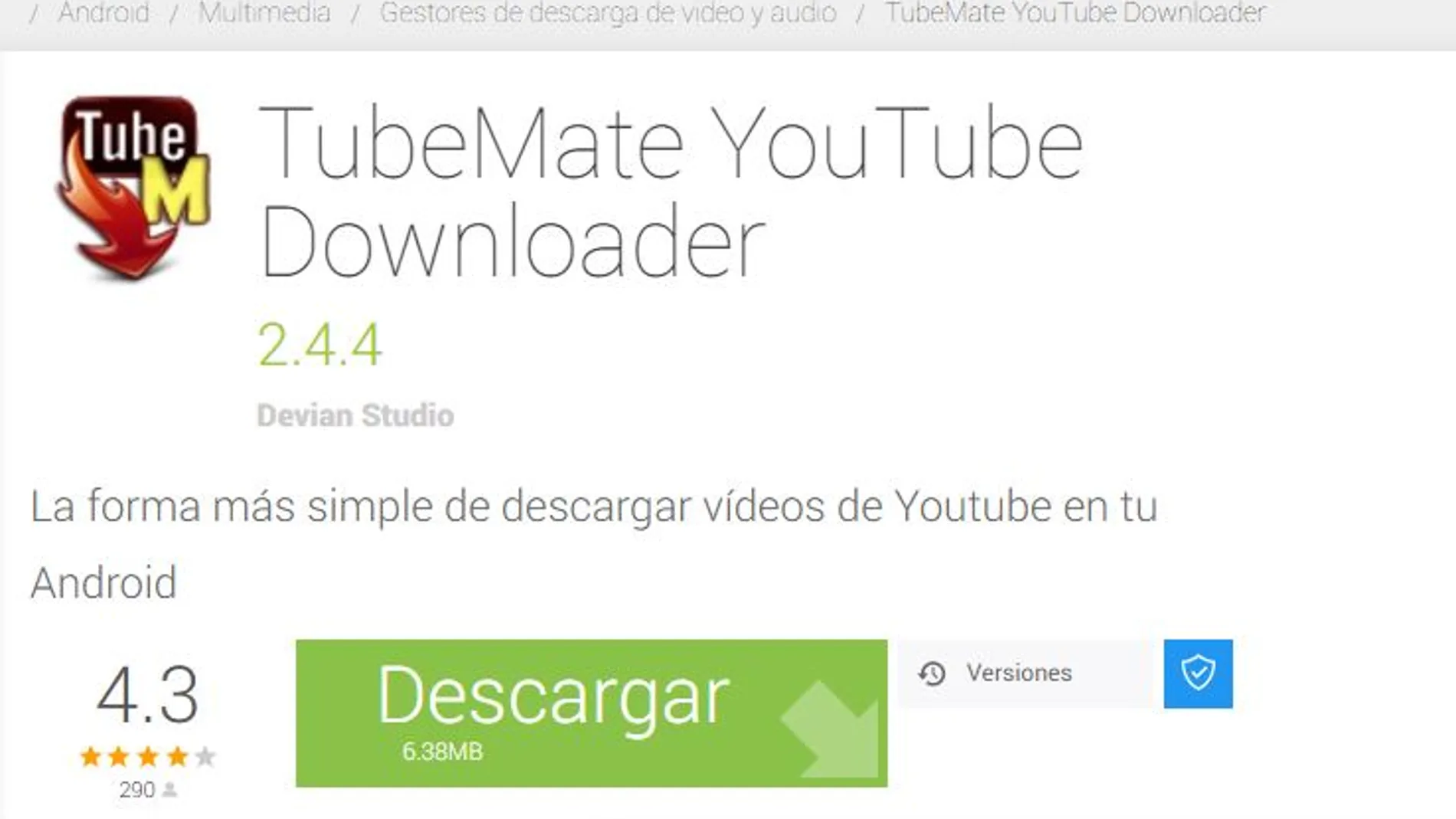 TubeMate YouTube Downloader, la más demandada