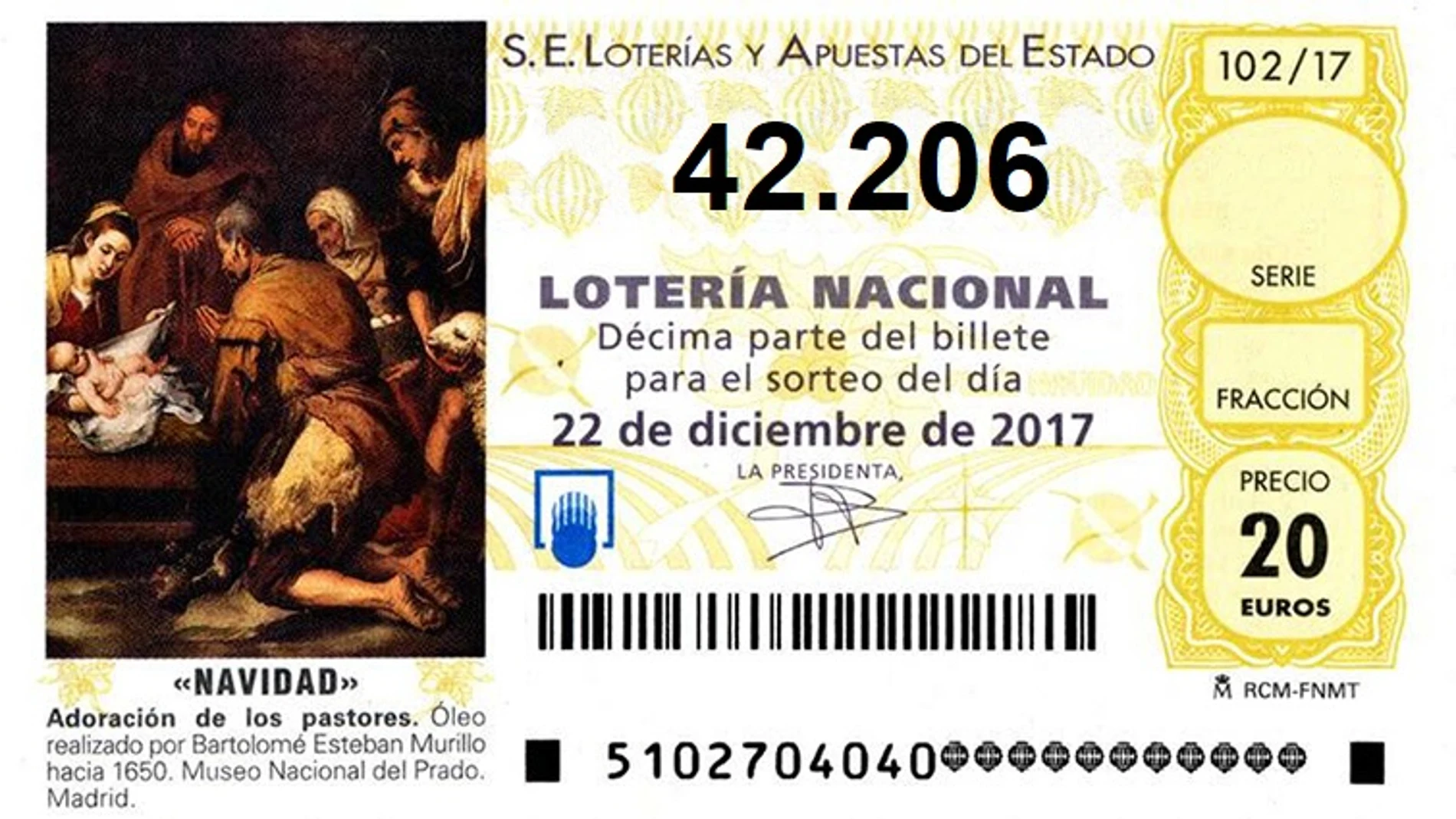 El número 42.206, primer cuarto premio dotado con 200.000 euros