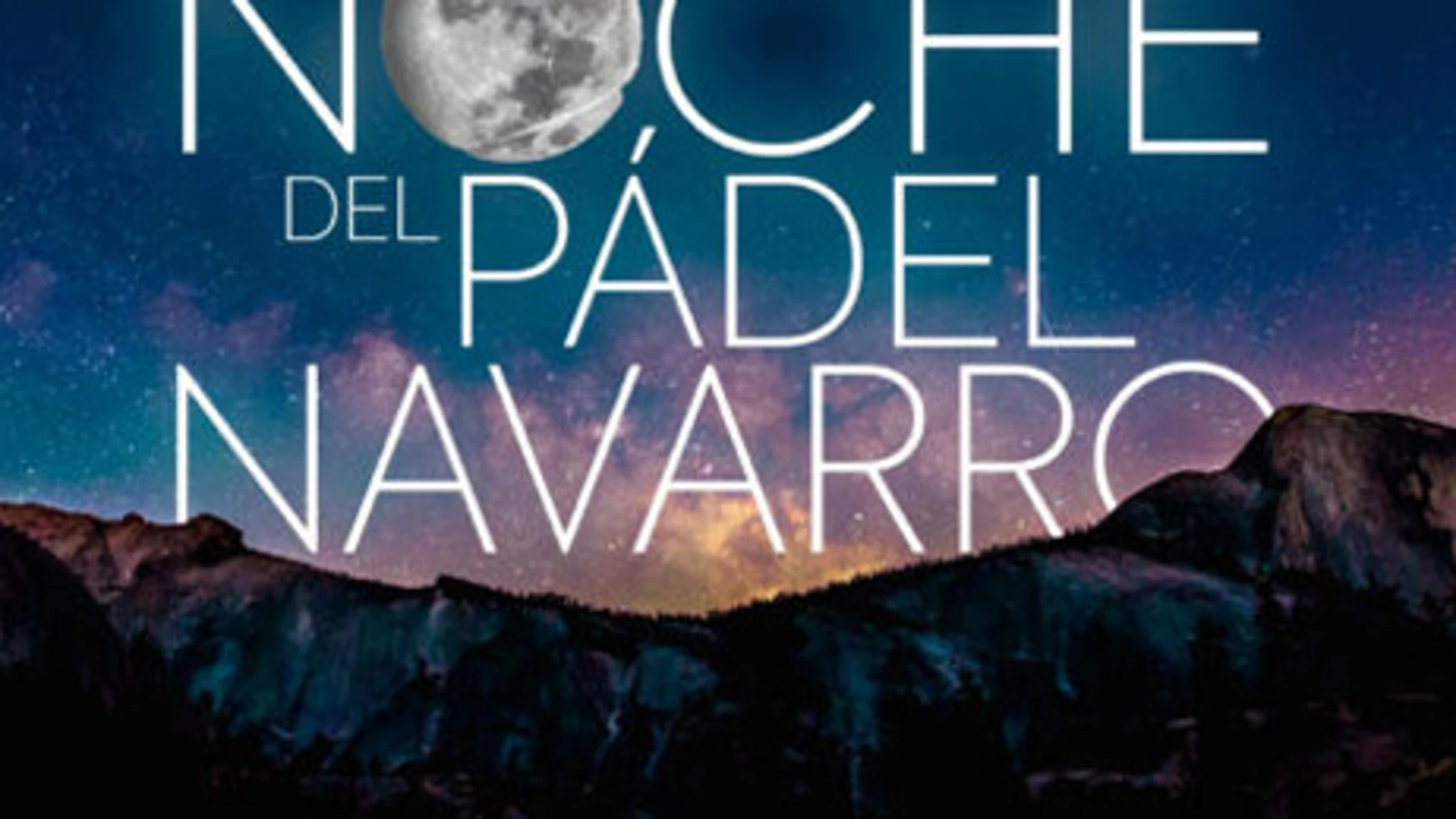 Noche del pádel navarro