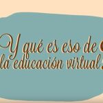 La revolución de la enseñanza virtual