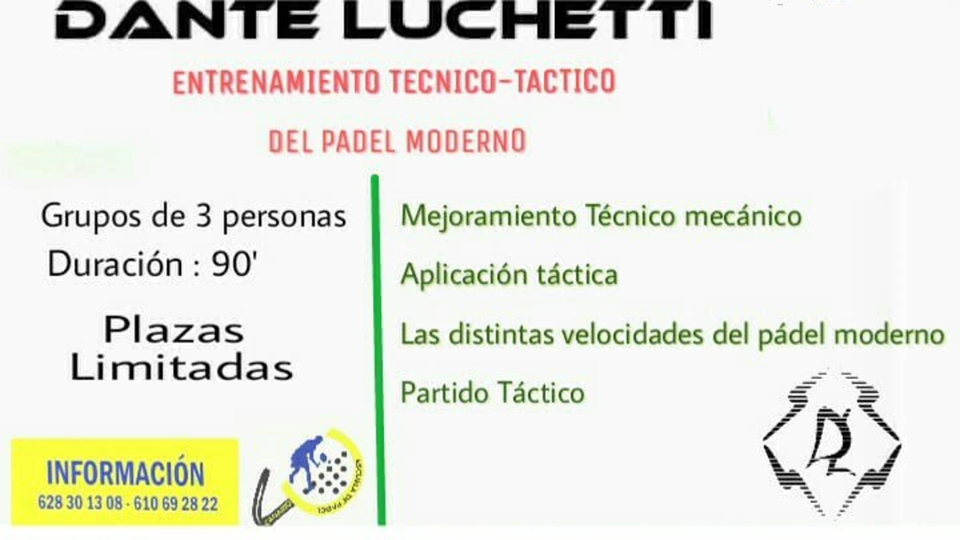 Dos días de clinic y aprendizaje personalizado a cargo de Dante Luchetti