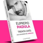 “Treinta cafés”, un libro escrito por Euprepio Padula