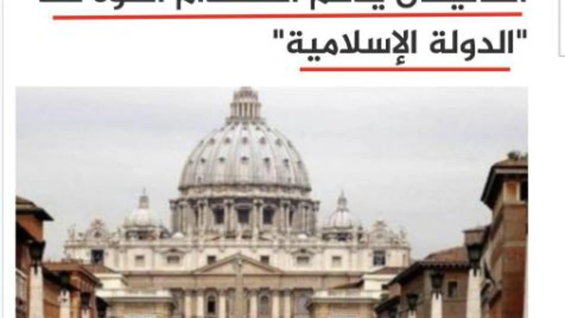 Daesh publicó recientemente un mensaje en el que aseguraba que “el Vaticano respalda el uso de la fuerza” contra este grupo criminal.