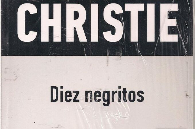 “Diez negritos”, la famosa novela de Agatha Christie