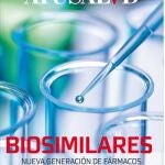 Biosimilares. Nueva generación de fármacos