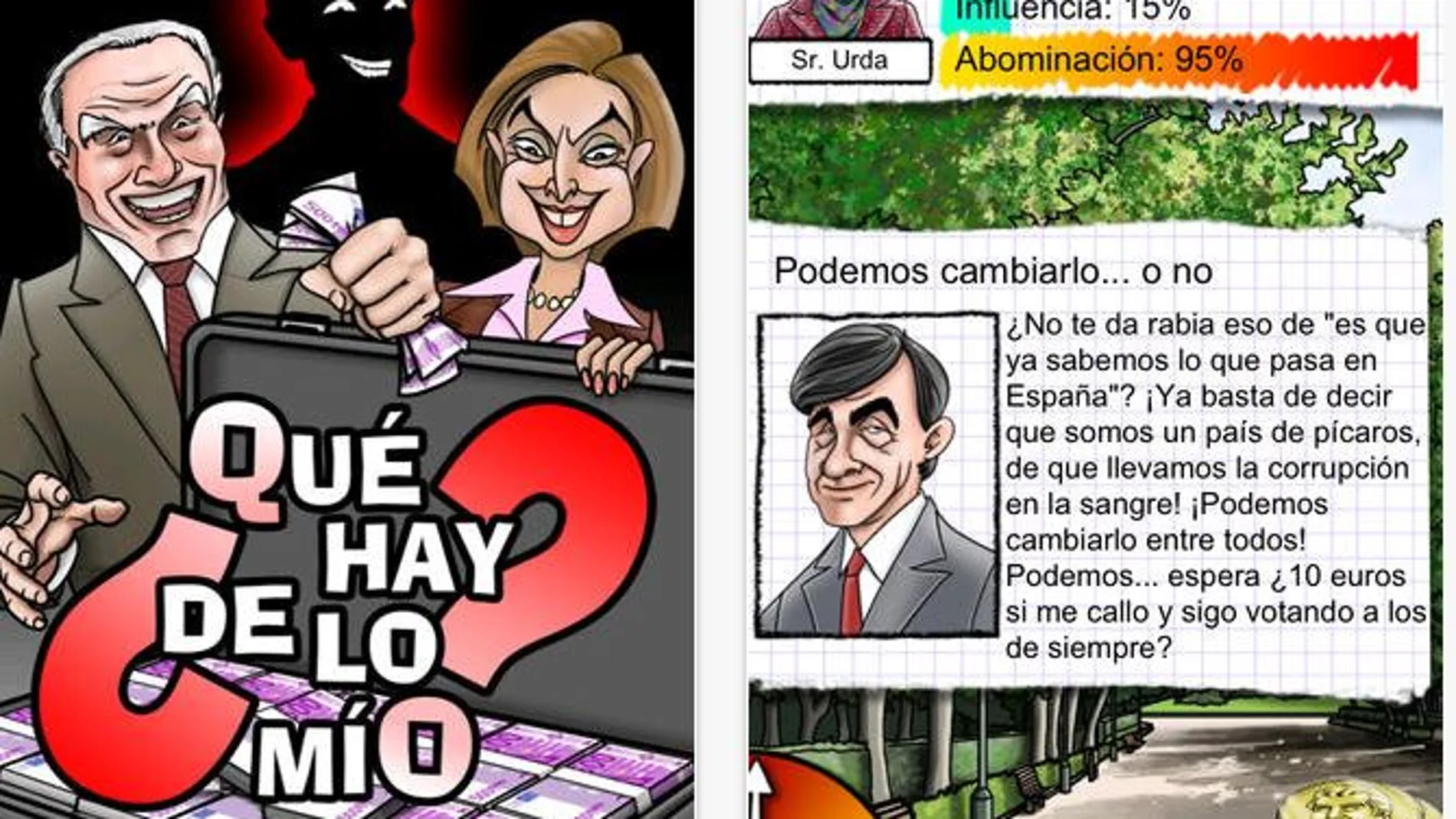 «¿Qué hay de lo mío?», el juego con el que aprenderás a ser corrupto