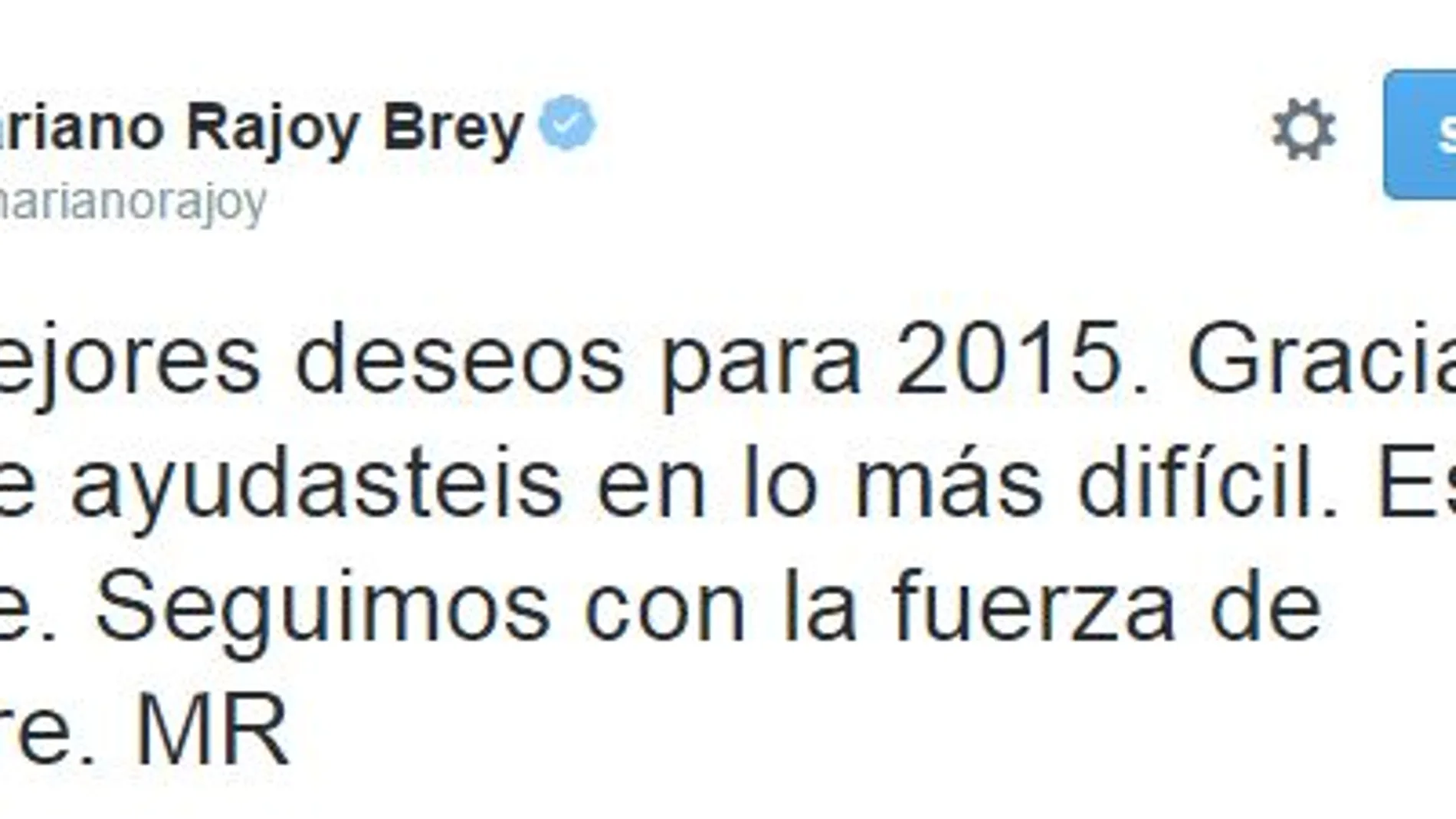 Rajoy felicita el año en Twitter: «España ya sale»