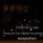 #PrayForThem: una vela por los cristianos peseguidos