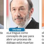Declaraciones recientes de Zapatero, Rubalcaba y Blanco