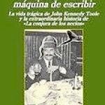 La última conjura de Kennedy Toole