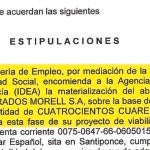 27-10-2008 Plan de viabilidad. Seis meses después, la empresa recibió otros 440.000. Resulta llamativo que entre los argumentos para la concesión de esta ayuda está que, tras despedir a 24 trabajadores, había contratado a 20