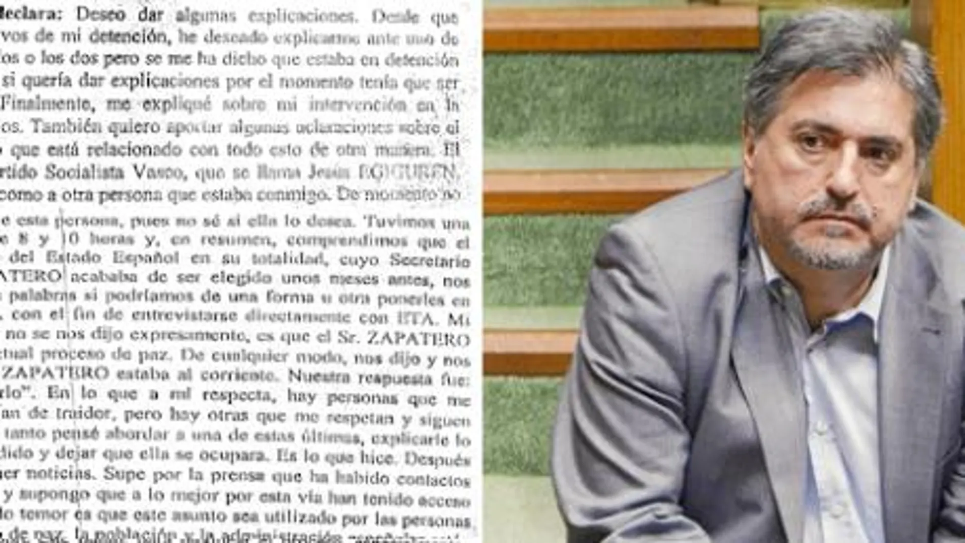 Eguiguren, en la imagen, pidió a Madariaga un contacto con ETA según la declaración que hizo el terrorista a la juez Laurence Le Vert (ver reproducción de la izquierda)