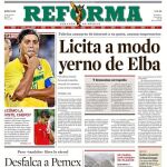 El diario mexicano «Reforma» llevó la noticia del desfalco en Pemex a su portada