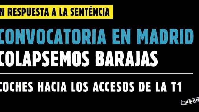 Tsunami Democràtic llama a "saturar"Barajas tras colapsar accesos a El Prat
