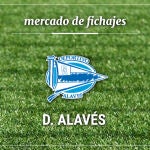 Fichajes Deportivo Alavés: Altas, bajas y rumores