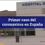 Primer caso del coronavirus en España