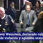 Harvey Weinstein, declarado culpable de violación y agresión sexual