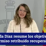 Yolanda Diaz resume los objetivos del permiso retribuído recuperable