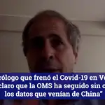 El virólogo que frenó el Covid-19 en Véneto: &quot;Está claro que la OMS ha seguido sin criterio los datos que venían de China”