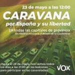 Cartel de la caravana-manifestación convocada para el 23 de mayo por VOX en todas las capitales de provincia.