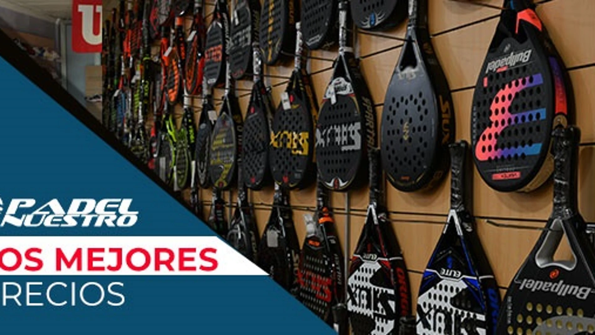Mejores precios Padel Nuestro