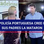 Portugal cree que sus padres mataron a Madeleine
