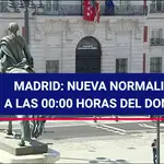 Madrid entrará en la “nueva normalidad” a las 00:00 horas del domingo