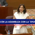Tensión en la Asamblea de Madrid con la &quot;ayusofobia&quot;