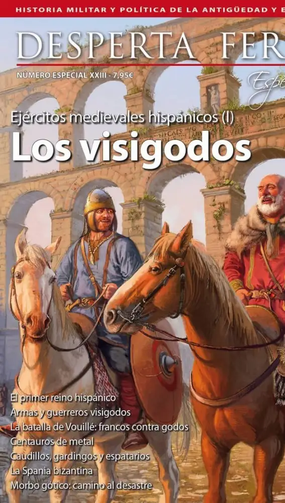 "Los visigodos", Desperta Ferro Especiales XXIII