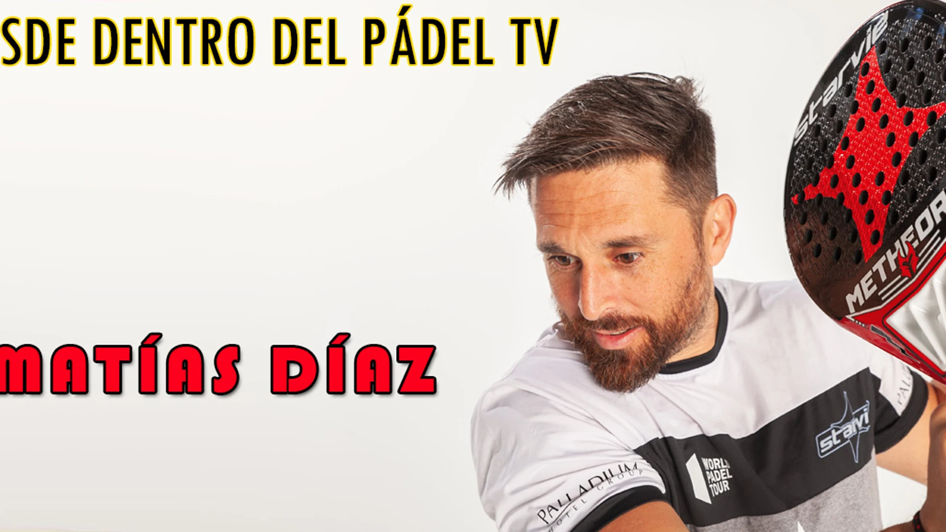 Desde Dentro del pádel con Matías Díaz