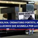 Bolivia: Crematorio portátil ante los fallecidos que acumula por la pandemia
