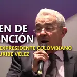 Orden de detención contra expresidente colombiano Álvaro Uribe Vélez