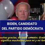 Joe Biden, confirmado por demócratas como candidato a la Presidencia de EEUU