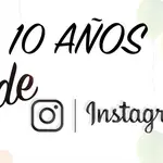 Instagram Cumple 10 Años