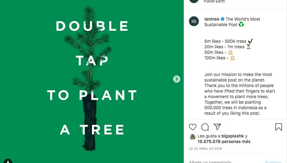 8. La foto más verde: Tentree aseguró que plantaría 500.000 árboles por cada 5 millones de «likes». Obtuvo más de 15.
