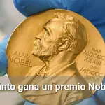 ¿Cuánto dinero gana un Premio Nobel?