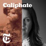 Podcast del NYT sobre el Estado Islámico