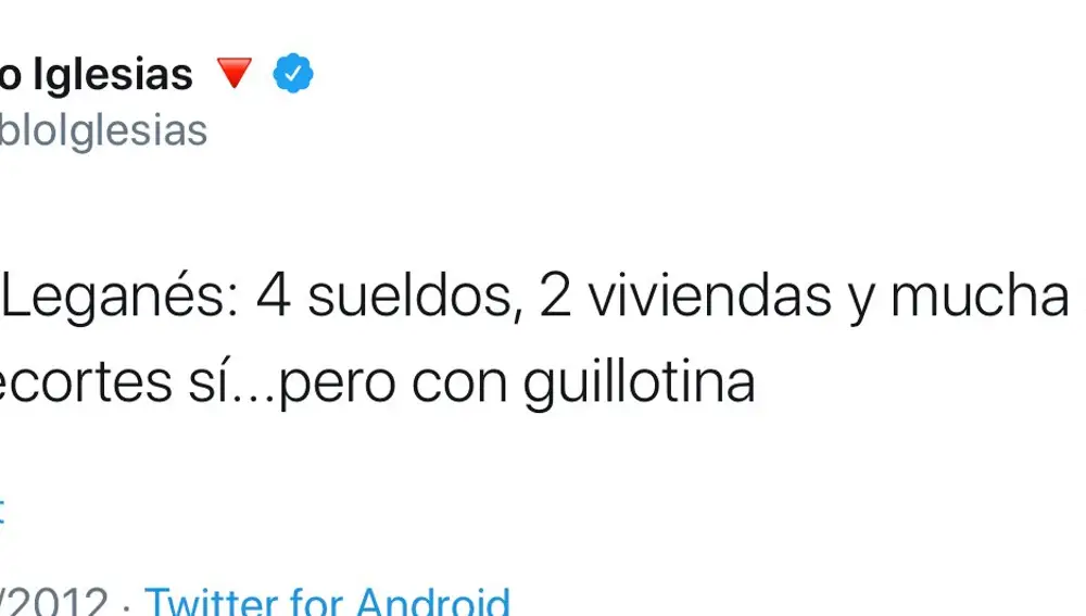 El polémico tuit de Pablo Iglesias en 2012
