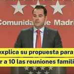 Madrid explica su propuesta para Navidad de elevar a 10 las reuniones familiares