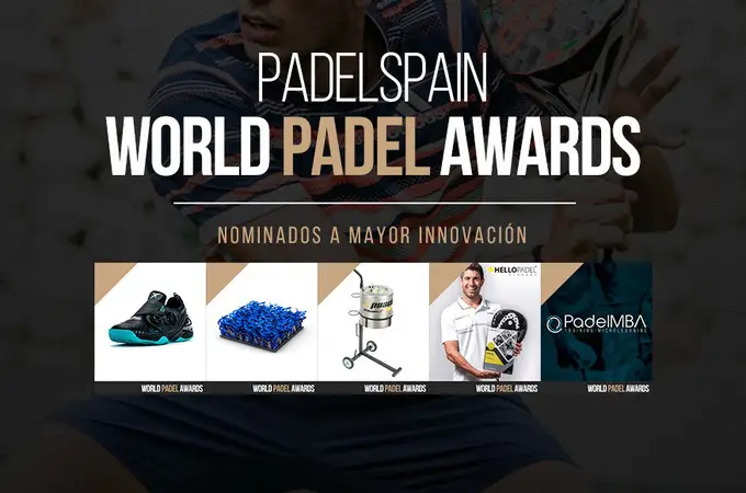 Los PadelSpain World Padel Awards buscan a su ganador entre las mejores innovaciones del 2020