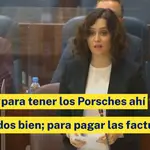 Ayuso sobre Cañada: &quot;Para tener los Porsches ahí aparcados, bien; pagar las facturas, no&quot;