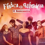 El cartel de "FoQ: el reencuentro"