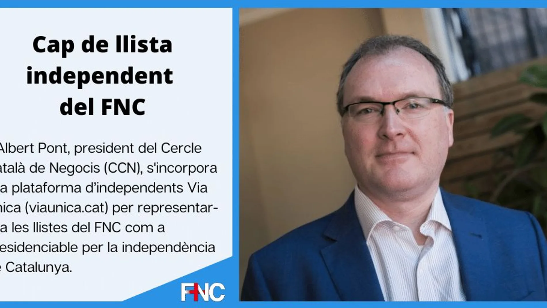 Imagen del cartel del FNC anunciando a Albert Pont como candidato a la Generalitat