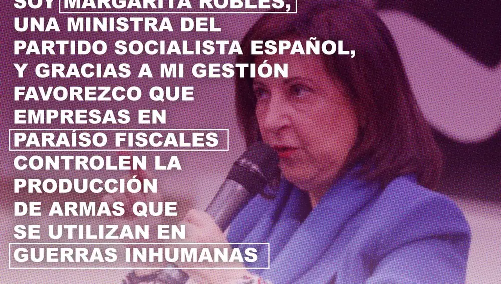Campaña contra la ministra de Defensa, Margarita Robles