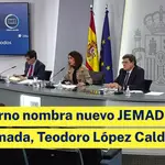 El Gobierno nombra nuevo JEMAD al jefe de la Armada, Teodoro López Calderón