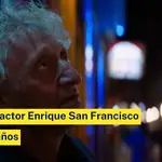 Muere Enrique San Francisco