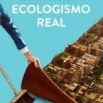 «Ecologismo real» de J. M. Mulet