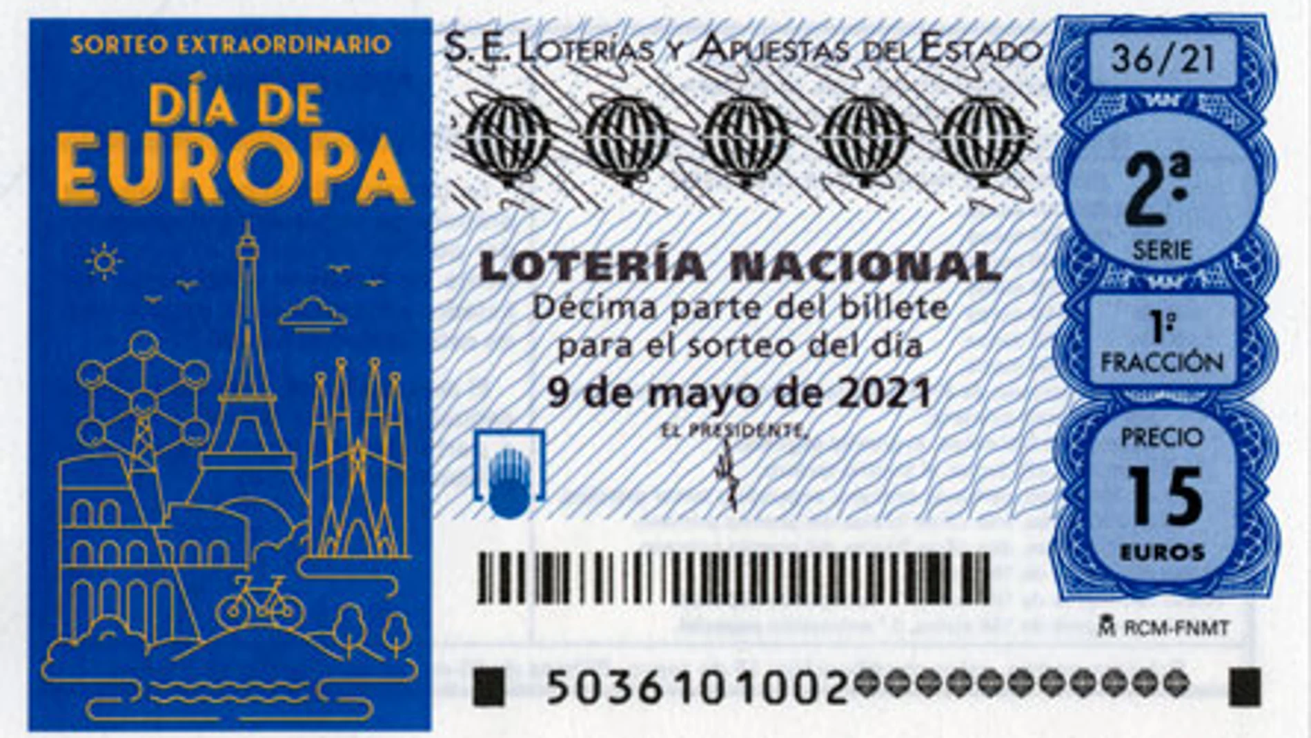 Décimo del Sorteo Extraordinario del Día de Europa de la Lotería Nacional de hoy, domingo 9 de mayo