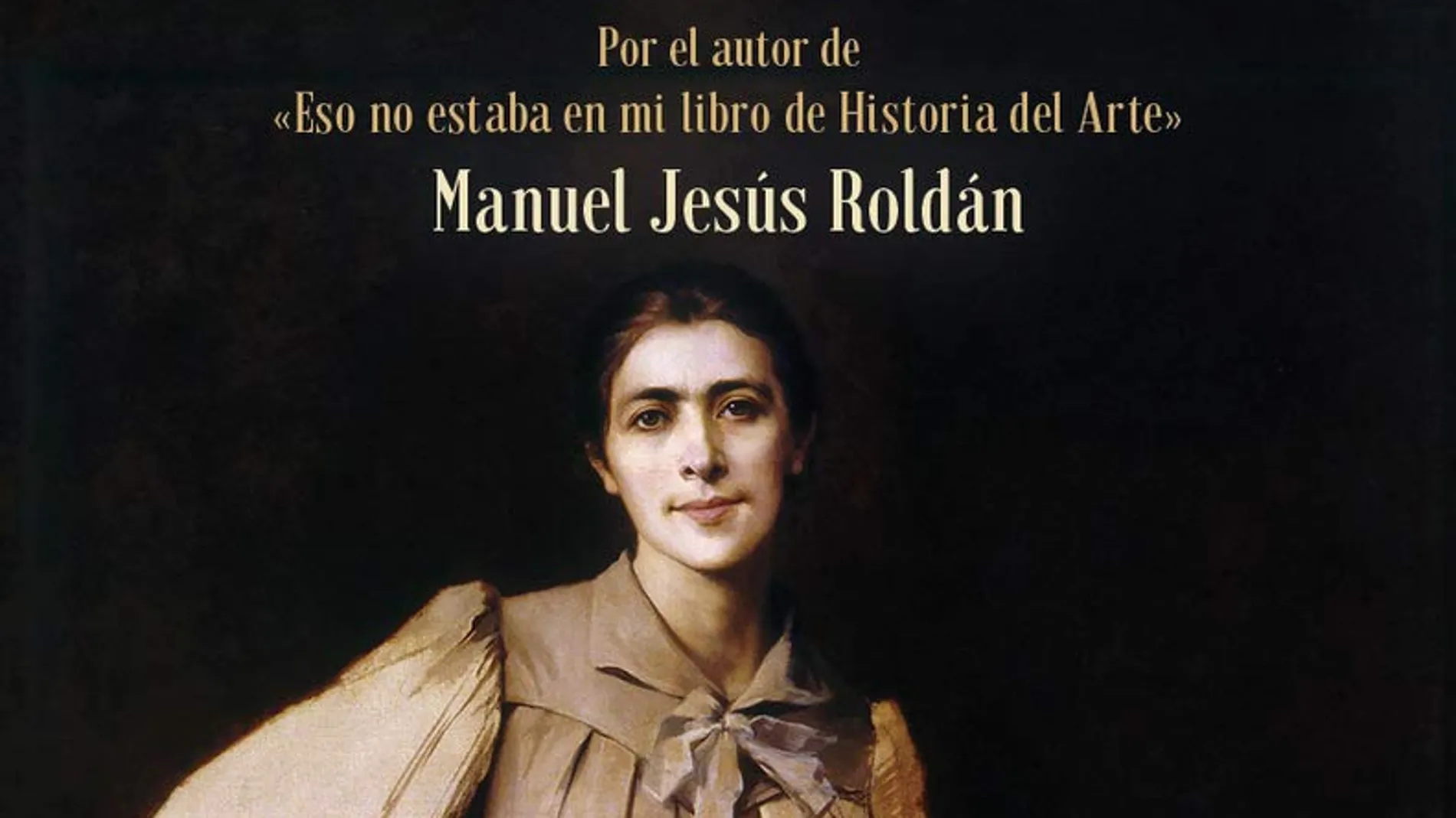Manuel Jesús Roldán, será el primer autor invitado al ciclo que presentará el 18 de mayo su obra “Historia del Arte con nombre de mujer”