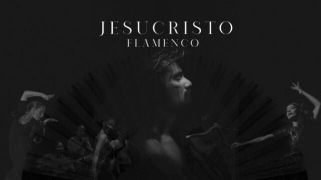 "Jesucristo flamenco"